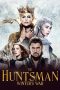 The Huntsman: Winter's War (2016) The Huntsman: Winter's War (2016)