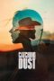 Catching Dust (2024) Catching Dust (2024)