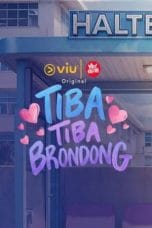 Tiba‑tiba Brondong (2026)