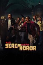 Nonton Maju Serem Mundur Horor (2025)